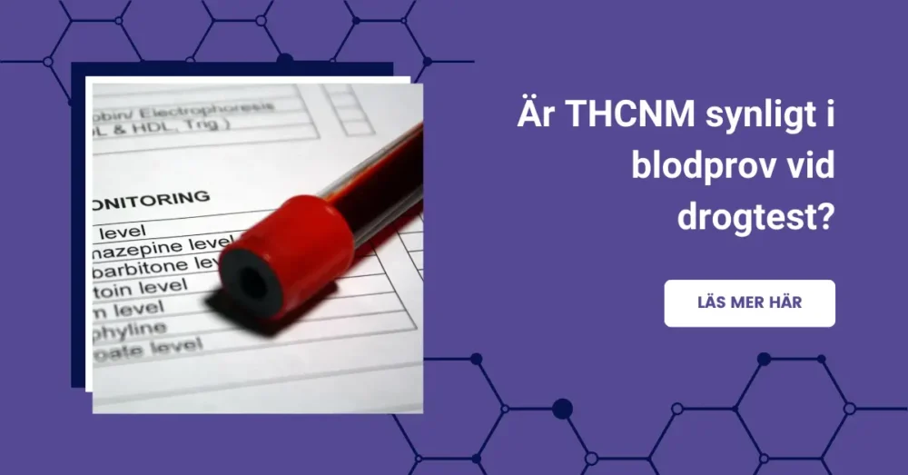 THCNM drogtest: Hur länge stannar det i kroppen? 13 Hur länge syns THCNM i blodprov